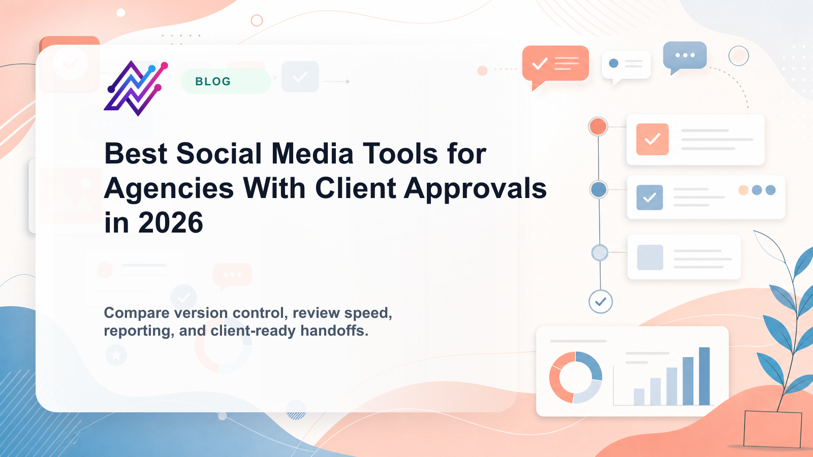 Best Social Media Tools for Agencies With Client Approvals in 2026