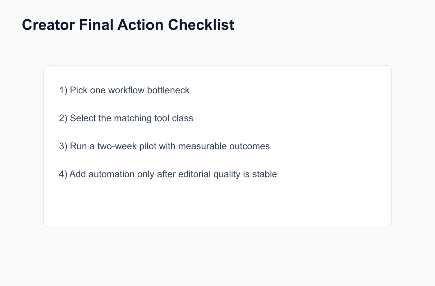 Final checklist for creator tool selection and workflow rollout.