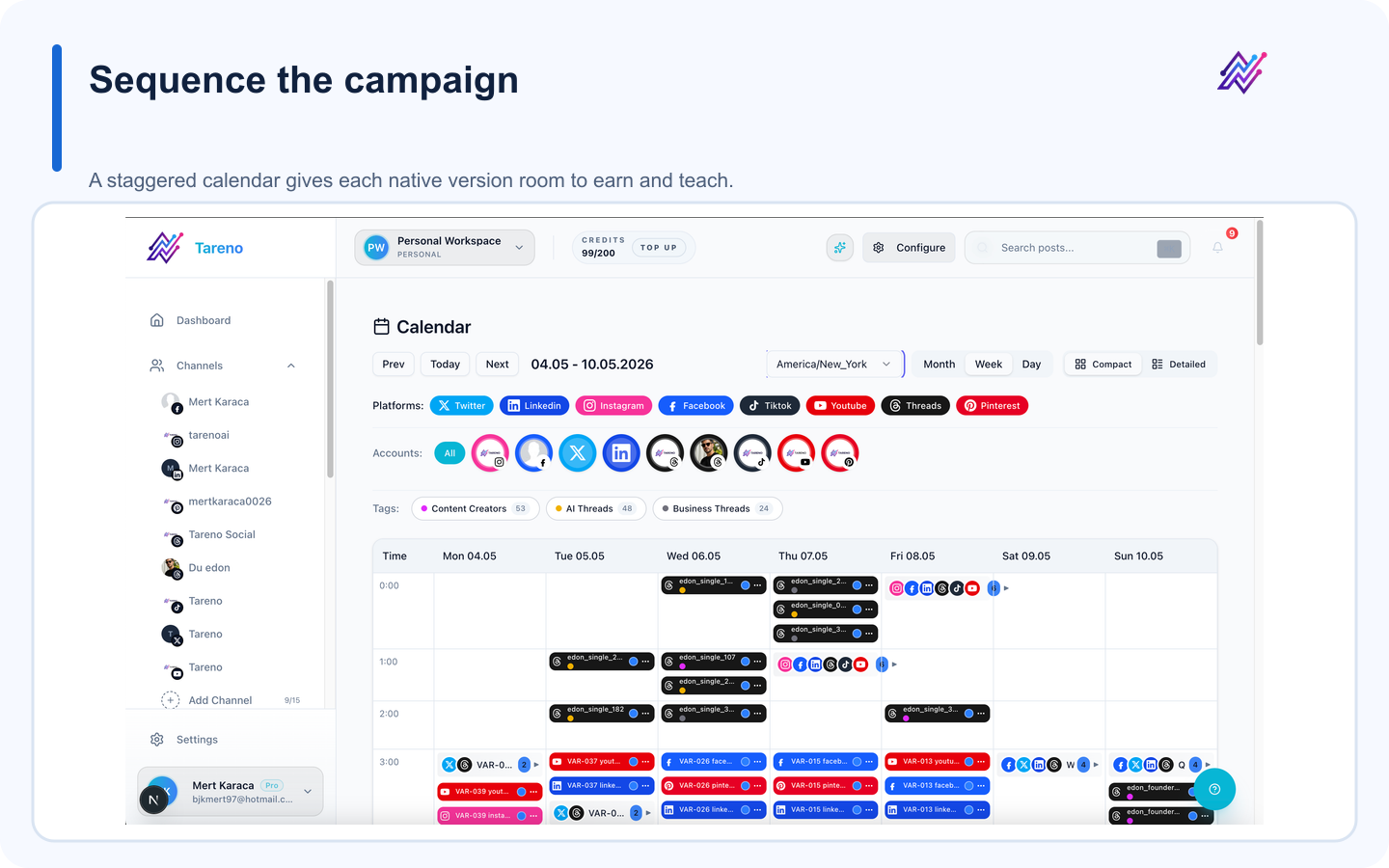 Tareno content calendar for staggering a multi-platform campaign.