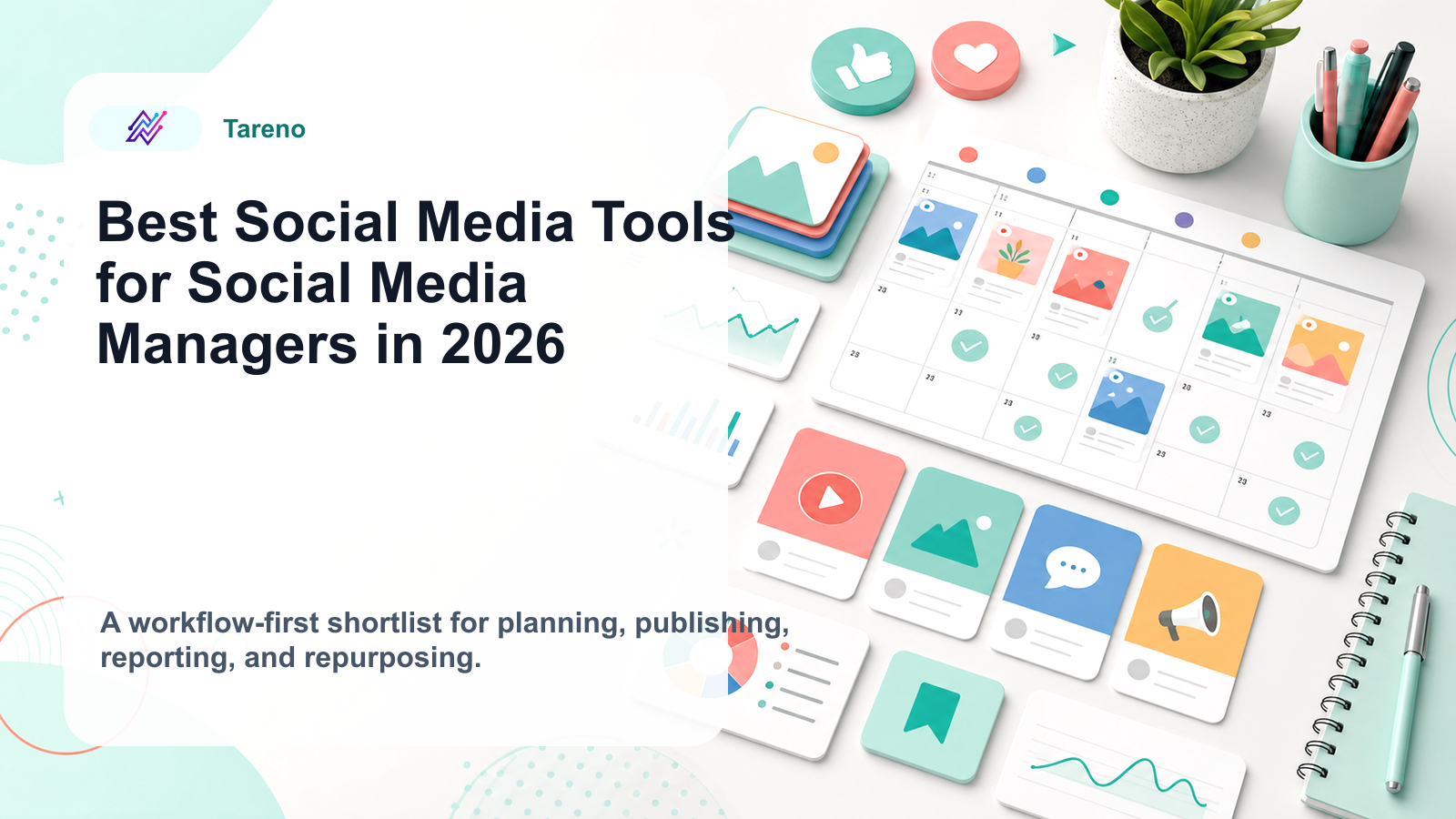 Best Social Media Tools for Social Media Managers in 2026