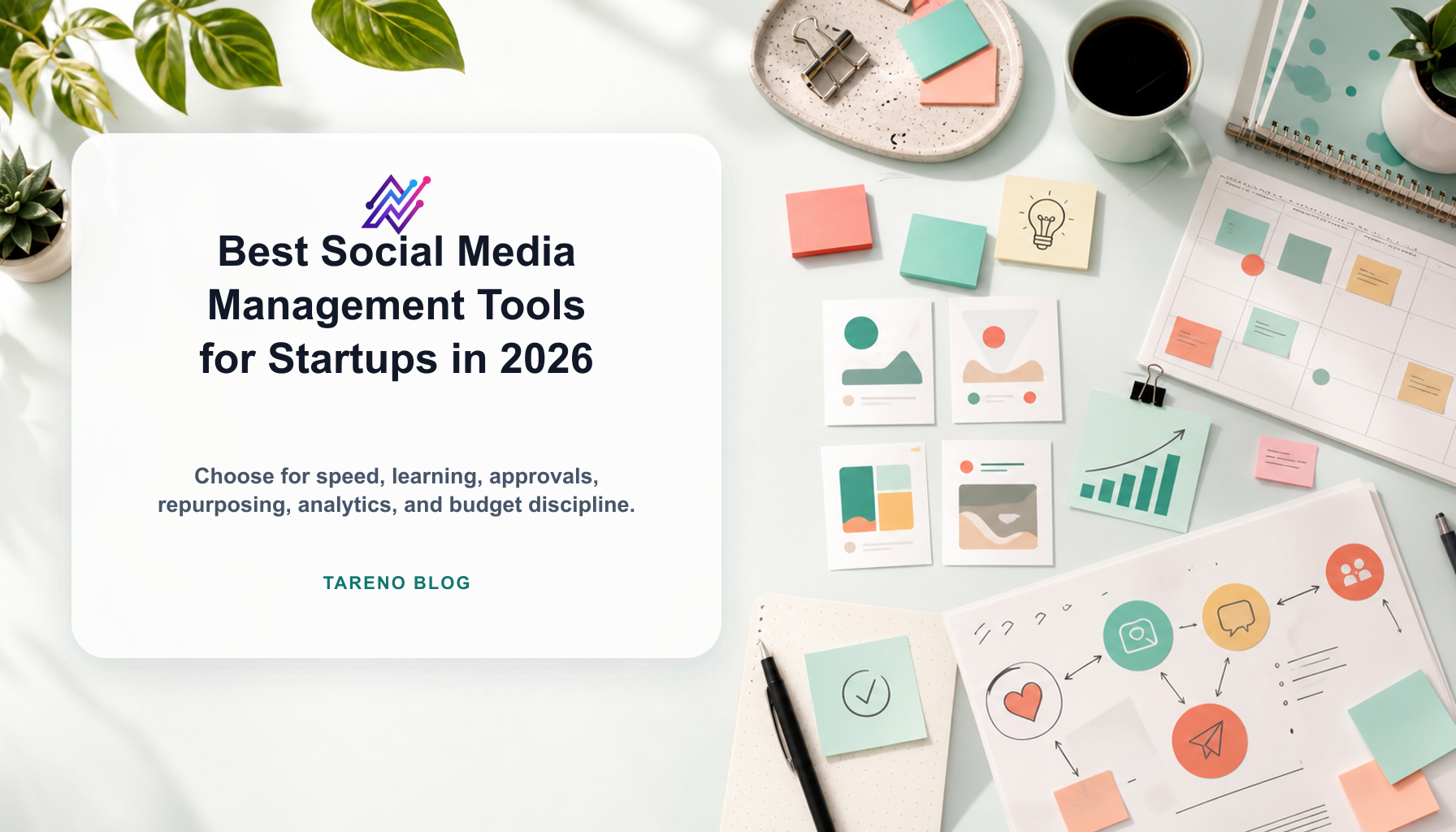 Best Social Media Management Tools for Startups in 2026