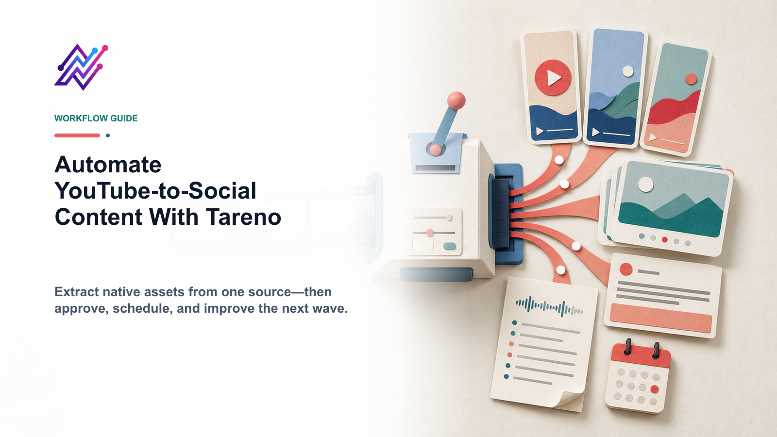 Automate YouTube-to-Social Content With Tareno
